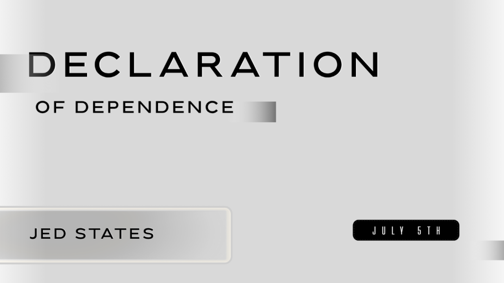 A Declaration of Dependence